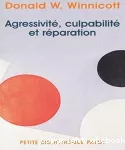 Agressivité, culpabilité et réparation vignette