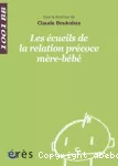 Les écueils de la relation précoce mère-bébé vignette