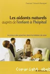 Les aidants naturels auprès de l'enfant à l'hôpital vignette