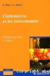 L'infirmier(e) et les toxicomanies vignette